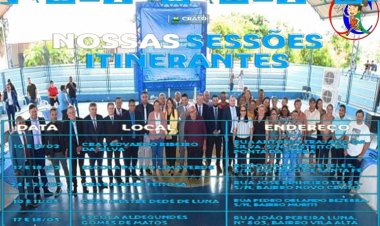 Câmara do Crato da inicio as sessões itinerantes objetivando ouvir a população