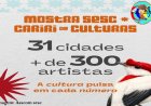 ESTE ANO,31 CIDADES ESTARÃO PRESENTES NA MOSTRA SESC CARIRI DAS ARTES