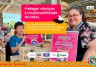 PROTEGER CRIANÇAS É RESPONSABILIDADE DE TODOS