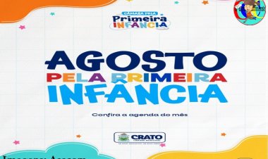 CÂMARA DO CRATO PROMOVE AGENDA ESPECIAL DEDICADA À PRIMEIRA INFÂNCIA EM AGOSTO